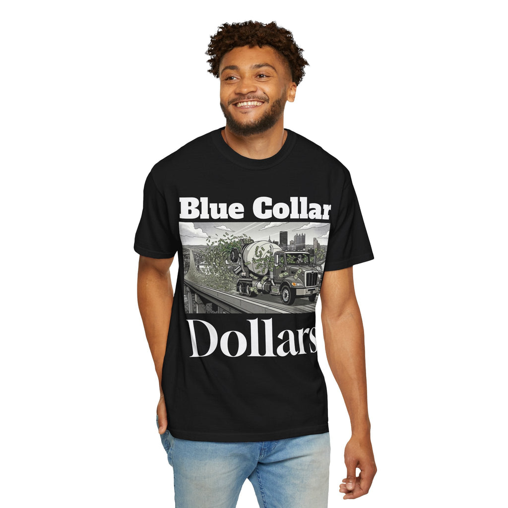 Blue Collar Dollars Tee