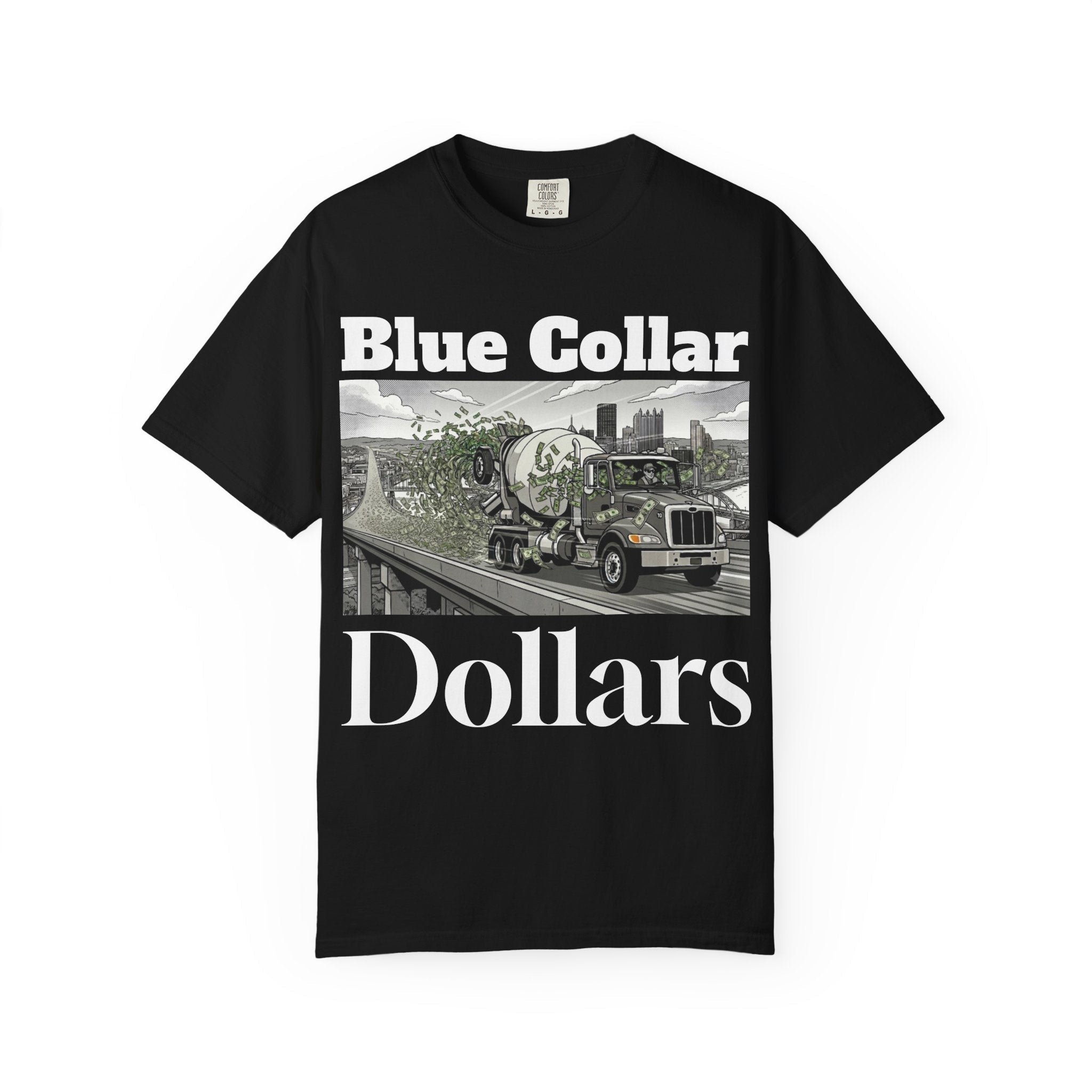 Blue Collar Dollars Tee