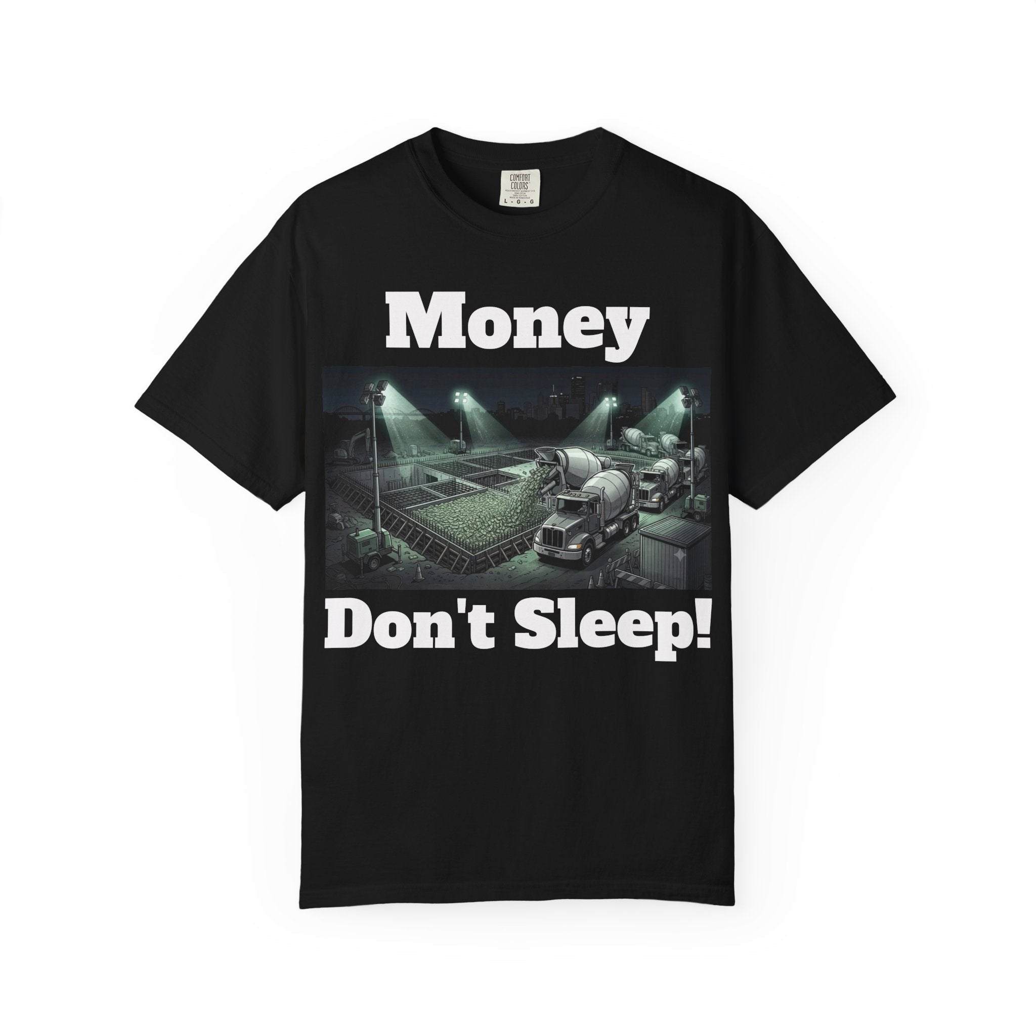 Money Don’t Sleep T-Shirt — Streetwear Graphic Tee for Concrete Hustlers